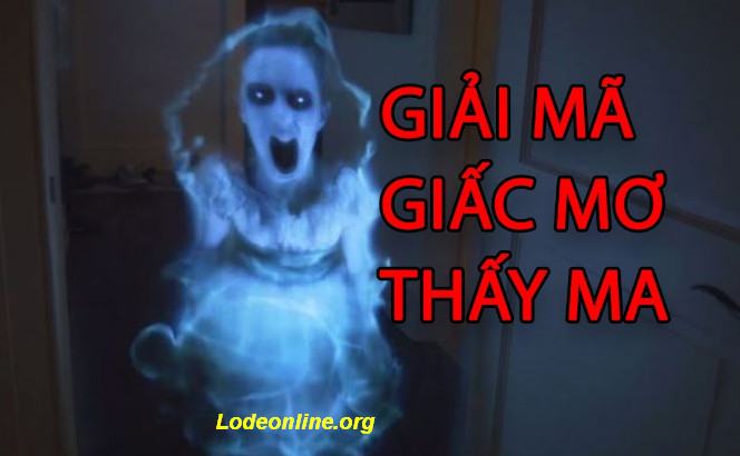 giai ma giac mo thay ma