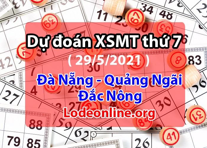 Soi cầu xsmt 29-5-2021 chính xác nhất du doan soi cau xsmt