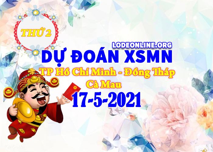 Dự đoán xsmn 17-5-2021 chính xác nhất du doan xsmn 17 5 2021 Dự đoán xsmn 17-5-2021 chính xác nhất