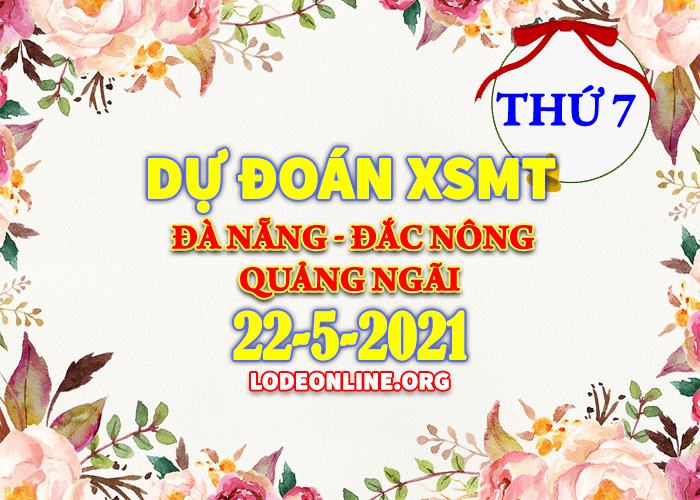 Soi cầu xsmt 22-5-2021 chính xác nhất du doan xsmt 22 5 2021 Soi cầu xsmt 22-5-2021 chính xác nhất