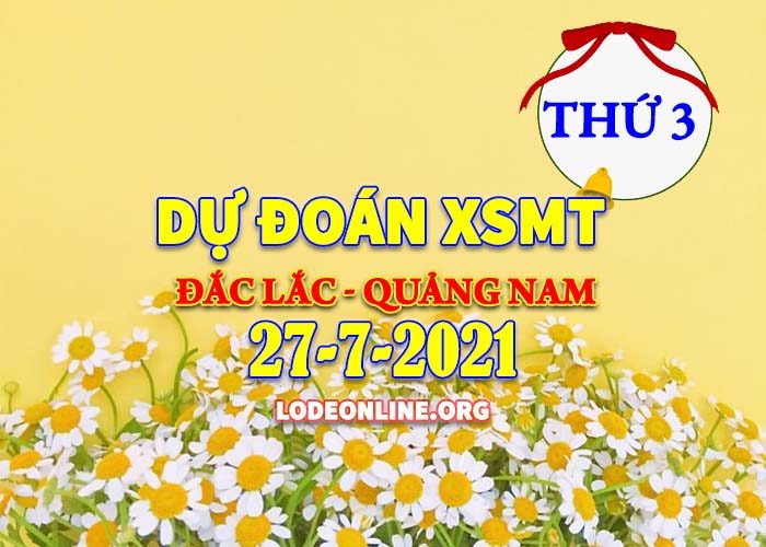 Dự đoán xsmt 27-7-2021 chính xác nhất du doan xsmt 27 7 2021 Dự đoán xsmt 27-7-2021 chính xác nhất