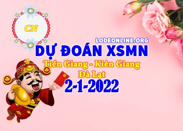 Dự đoán xsmn 2-1-2022 chính xác nhất du doan xsmn 2 1 2022 Dự đoán xsmn 2-1-2022 chính xác nhất