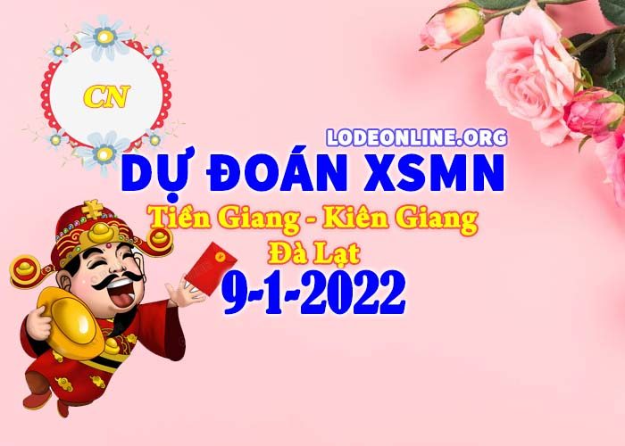 Dự đoán xsmn 9-1-2022 chính xác nhất du doan xsmn 9 1 2022 Dự đoán xsmn 9-1-2022 chính xác nhất