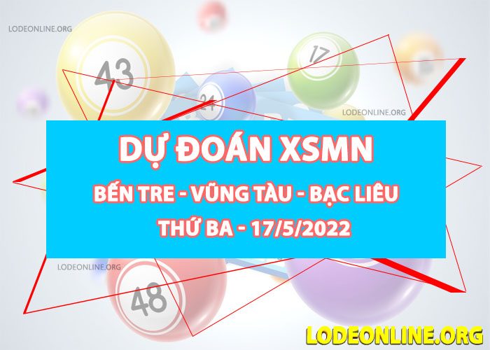 Dự đoán xsmn 17-5-2022 chính xác nhất du doan xsmn 17-5-2022