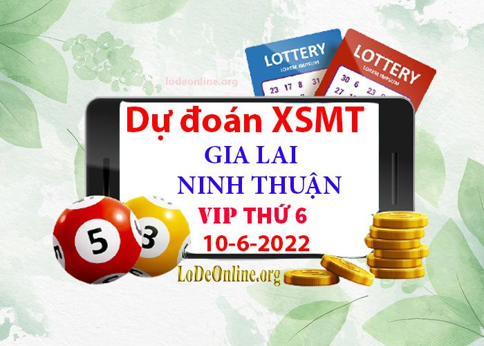 Dự đoán xsmt 10-6-2022 chính xác nhất soi cau xsmt 10-6-2022