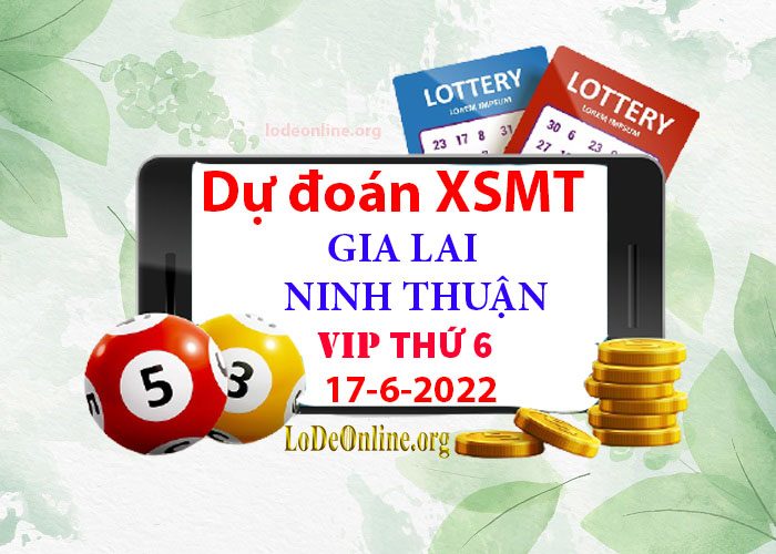 Dự đoán xsmt 17-6-2022 chính xác nhất soi cau xsmt 17-6-2022