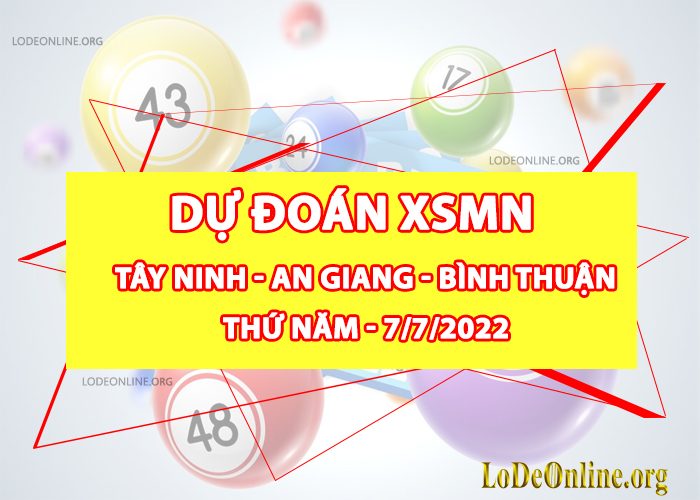 Dự đoán xsmn 7-7-2022 chính xác nhất du doan xsmn 7-7-2022
