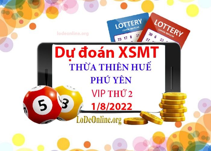 Dự đoán xsmt 1-8-2022 chính xác nhất soi cau xsmt 1-8-2022