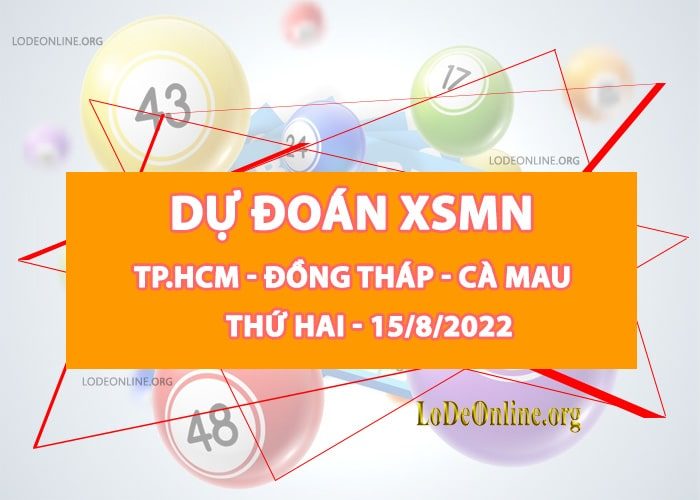 Dự đoán xsmn 15-8-2022 chính xác nhất du doan xsmn 15-8-2022
