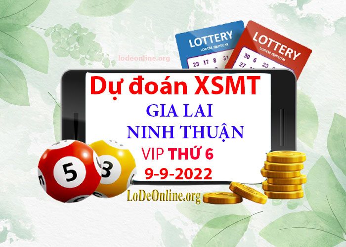 Dự đoán xsmt 9-9-2022 chính xác nhất soi cau xsmt 9-9-2022