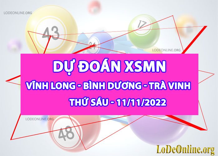 Dự đoán xsmn 11-11-2022 chính xác nhất du doan xsmn 11-11-2022