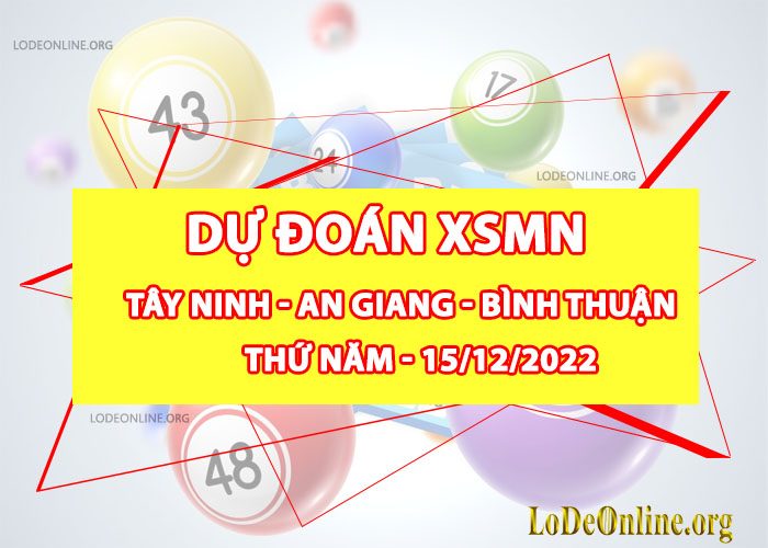 Dự đoán xsmn 15-12-2022 chính xác nhất du doan xsmn 15-12-2022