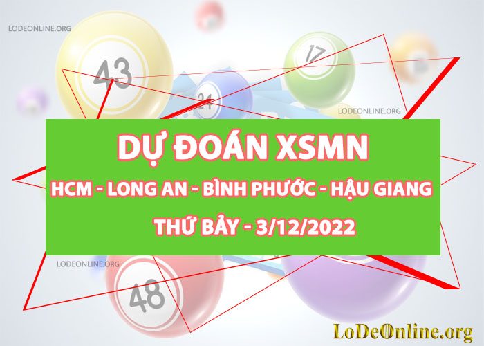 Dự đoán xsmn 3-12-2022 chính xác nhất du doan xsmn 3-12-2022