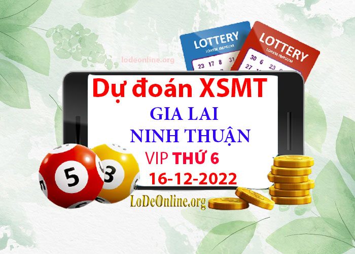 Dự đoán xsmt 16-12-2022 chính xác nhất soi cau xsmt 16-12-2022