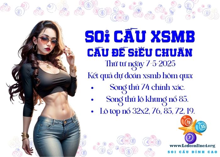 Soi cau xsmb 7-5-2025